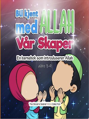 cover image of Bli kjent med Allah Vår Skaper